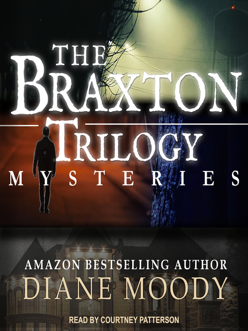 Title details for The Braxton Trilogy Mysteries by Diane Moody - Available